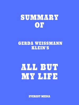 cover image of Summary of Gerda Weissmann Klein's All But My Life
